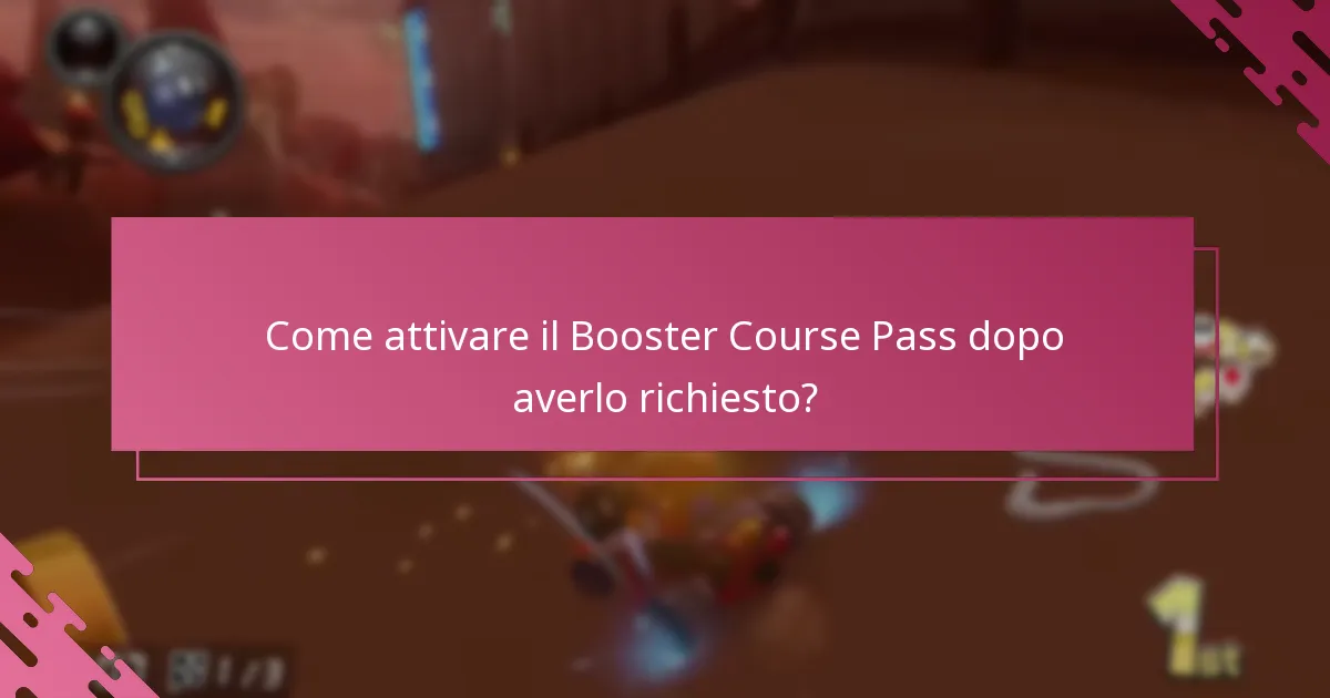 Come posso richiedere il Booster Course Pass?