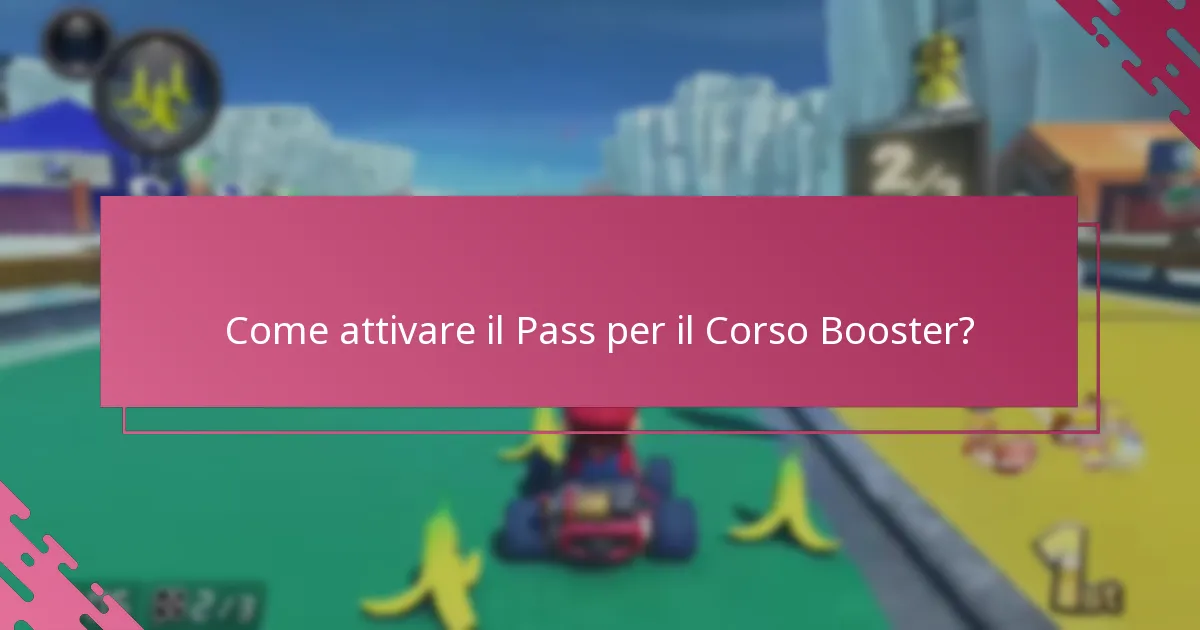 Come attivare il Pass per il Corso Booster?