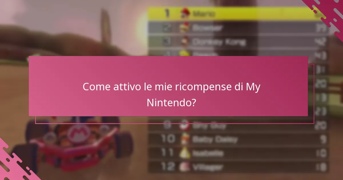 Come attivo le mie ricompense di My Nintendo?