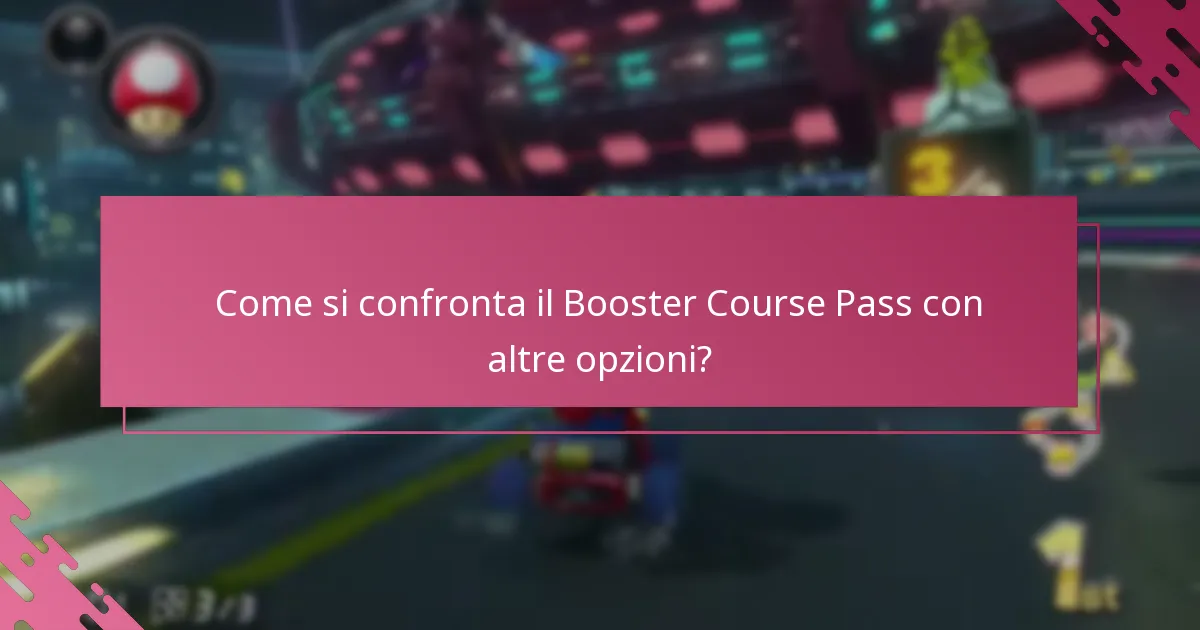 Con quale frequenza posso utilizzare il Booster Course Pass?