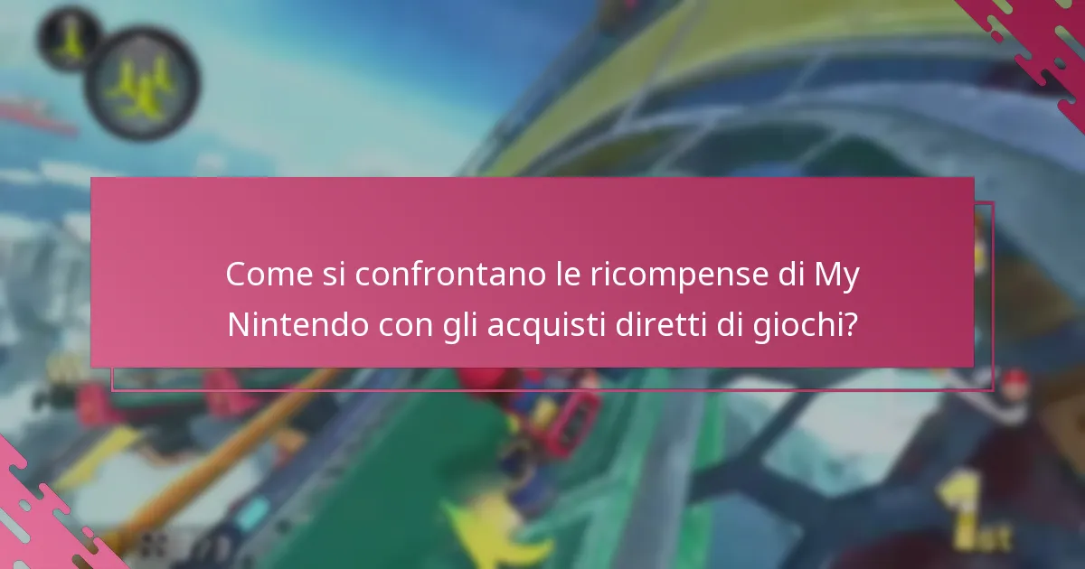 Quali sono le condizioni per riscattare le ricompense di My Nintendo?