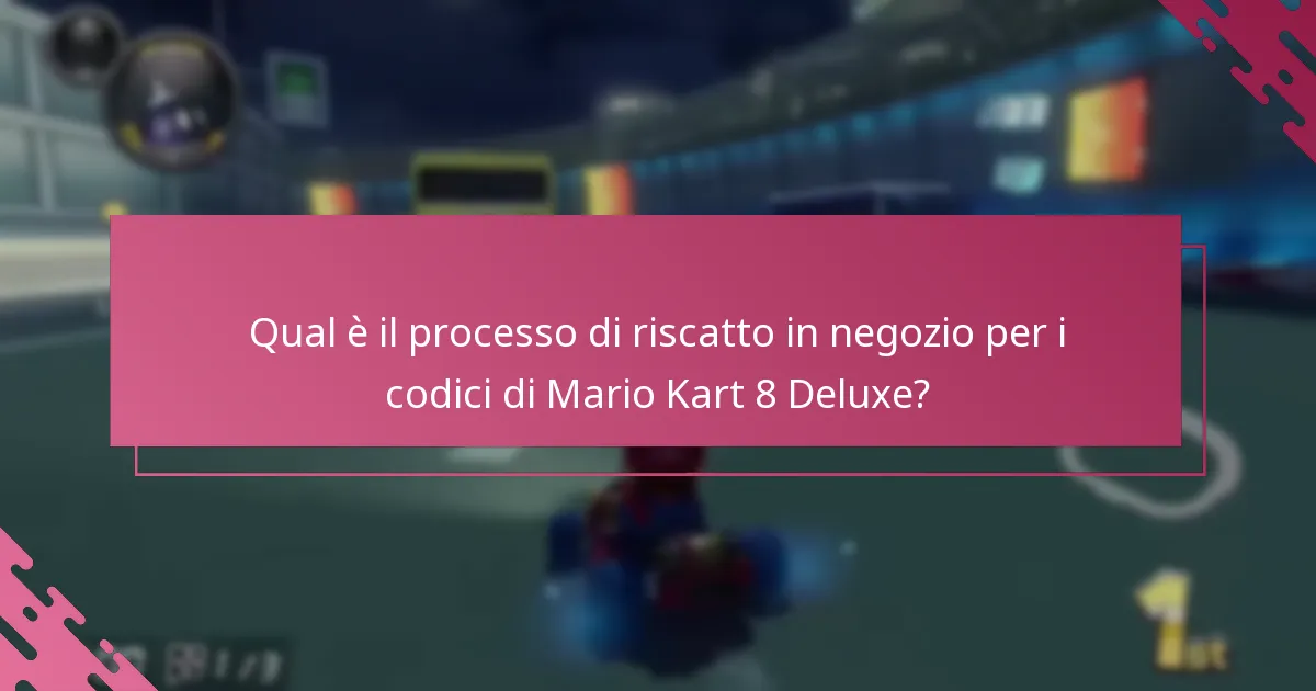 Come posso riscattare codici utilizzando l’app mobile per Mario Kart 8 Deluxe?