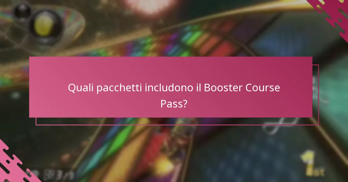 Quali sono le opzioni di prezzo per il Booster Course Pass?